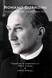 m, Romano Guardini : Narratives of My Life : Autobiographical Notes, ATF Press