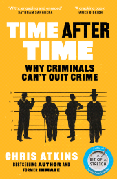 E-book, Time After Time : Repeat Offenders - the Inside Stories, from bestselling author of A BIT OF A STRETCH, Atlantic Books