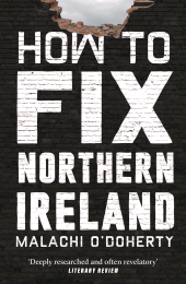 E-book, How to Fix Northern Ireland, Atlantic Books