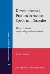 E-book, Developmental Profiles in Autism Spectrum Disorder, John Benjamins Publishing Company
