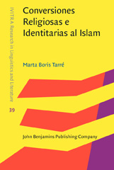 E-book, Conversiones Religiosas e Identitarias al Islam, Boris Tarré, Marta, John Benjamins Publishing Company