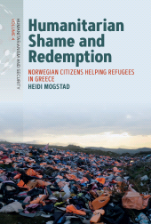 E-book, Humanitarian Shame and Redemption : Norwegian Citizens Helping Refugees in Greece, Berghahn Books