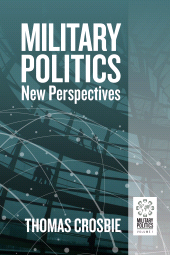 eBook, Military Politics : New Perspectives, Berghahn Books