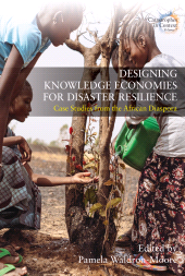 E-book, Designing Knowledge Economies for Disaster Resilience : Case Studies from the African Diaspora, Berghahn Books