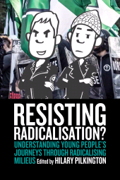 E-book, Resisting Radicalisation? : Understanding Young People's Journeys through Radicalising Milieus, Berghahn Books