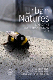E-book, Urban Natures : Living the More-than-Human City, Berghahn Books