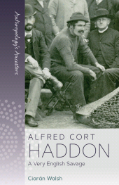 E-book, Alfred Cort Haddon : A Very English Savage, Berghahn Books