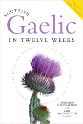 E-book, Scottish Gaelic in Twelve Weeks : With Audio Download, Birlinn