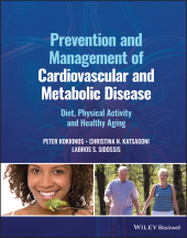 E-book, Prevention and Management of Cardiovascular and Metabolic Disease : Diet, Physical Activity and Healthy Aging, Blackwell