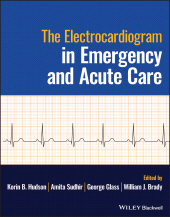 E-book, The Electrocardiogram in Emergency and Acute Care, Blackwell