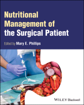 E-book, Nutritional Management of the Surgical Patient, Blackwell