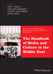 E-book, The Handbook of Media and Culture in the Middle East, Blackwell