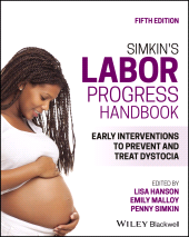 E-book, Simkin's Labor Progress Handbook : Early Interventions to Prevent and Treat Dystocia, Blackwell
