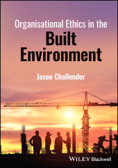 E-book, Organisational Ethics in the Built Environment, Blackwell
