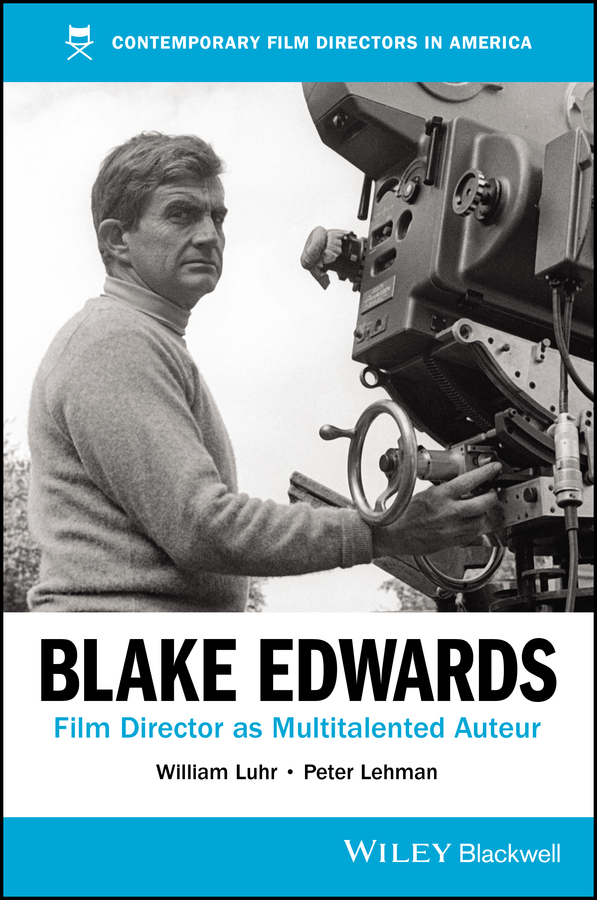 E-book, Blake Edwards : Film Director as Multitalented Auteur, Blackwell
