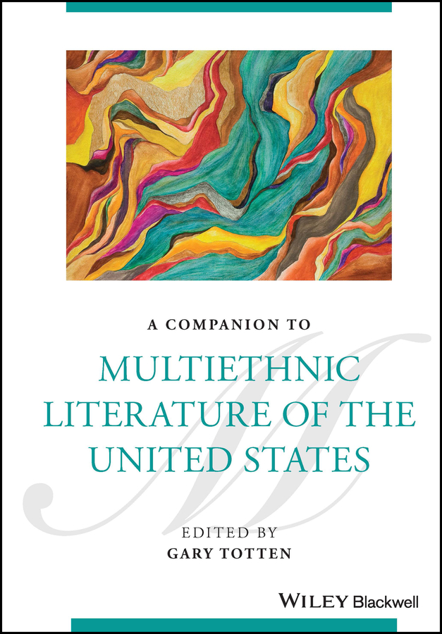 eBook, A Companion to Multiethnic Literature of the United States, Blackwell