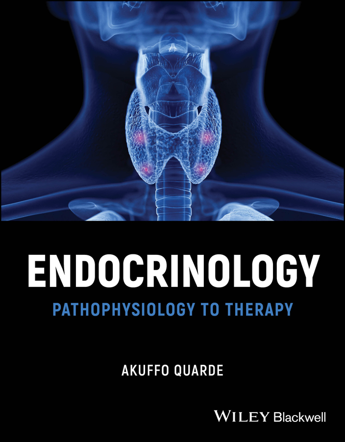 eBook, Endocrinology : Pathophysiology to Therapy, Blackwell