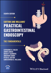 E-book, Cotton and Williams' Practical Gastrointestinal Endoscopy : The Fundamentals, Blackwell
