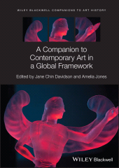 E-book, A Companion to Contemporary Art in a Global Framework, Blackwell