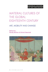 E-book, Material Cultures of the Global Eighteenth Century, Bloomsbury Publishing