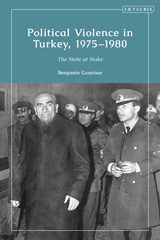 E-book, Political Violence in Turkey : 1975-1980, Bloomsbury Publishing