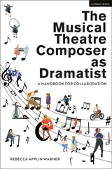 eBook, The Musical Theatre Composer as Dramatist, Bloomsbury Publishing