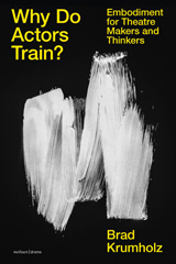 E-book, Why Do Actors Train?, Bloomsbury Publishing