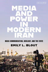 E-book, Media and Power in Modern Iran, Bloomsbury Publishing