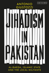 eBook, Jihadism in Pakistan, Giustozzi, Antonio, Bloomsbury Publishing