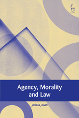 E-book, Agency, Morality and Law, Bloomsbury Publishing