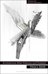 E-book, Architecture After Deleuze and Guattari, Bloomsbury Publishing