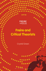E-book, Freire and Critical Theorists, Bloomsbury Publishing