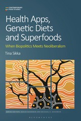 E-book, Health Apps, Genetic Diets and Superfoods, Sikka, Tina, Bloomsbury Publishing
