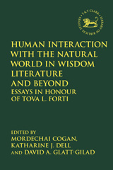 eBook, Human Interaction with the Natural World in Wisdom Literature and Beyond, Bloomsbury Publishing