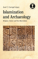E-book, Islamization and Archaeology, Bloomsbury Publishing