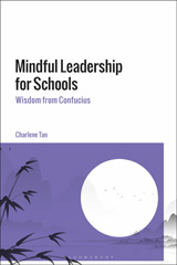 eBook, Mindful Leadership for Schools, Tan, Charlene, Bloomsbury Publishing