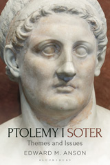 eBook, Ptolemy I Soter, Anson, Edward M., Bloomsbury Publishing