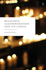 eBook, Religious Accommodation and its Limits, Raza, Farrah, Bloomsbury Publishing