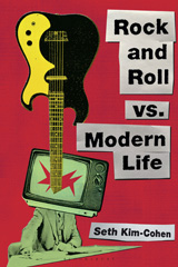 eBook, Rock and Roll Vs. Modern Life, Bloomsbury Publishing