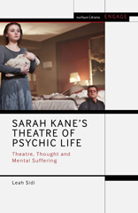 E-book, Sarah Kane's Theatre of Psychic Life, Sidi, Leah, Bloomsbury Publishing