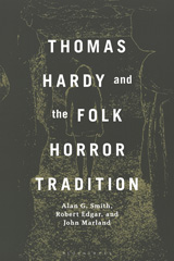 E-book, Thomas Hardy and the Folk Horror Tradition, Smith, Alan G., Bloomsbury Publishing