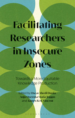 E-book, Facilitating Researchers in Insecure Zones, Bloomsbury Publishing