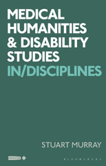 E-book, Medical Humanities and Disability Studies, Murray, Stuart, Bloomsbury Publishing
