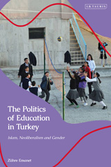 E-book, The Politics of Education in Turkey, Bloomsbury Publishing