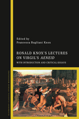 eBook, Ronald Knox's Lectures on Virgil's Aeneid, Bloomsbury Publishing