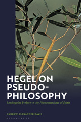E-book, Hegel on Pseudo-Philosophy, Davis, Andrew Alexander, Bloomsbury Publishing