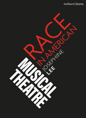 E-book, Race in American Musical Theater, Bloomsbury Publishing