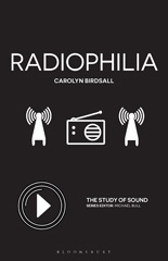 E-book, Radiophilia, Birdsall, Carolyn, Bloomsbury Publishing