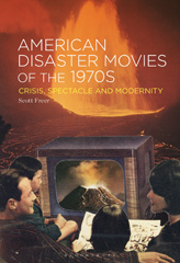 E-book, American Disaster Movies of the 1970s, Bloomsbury Publishing