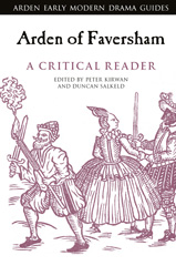 E-book, Arden of Faversham : A Critical Reader, Bloomsbury Publishing